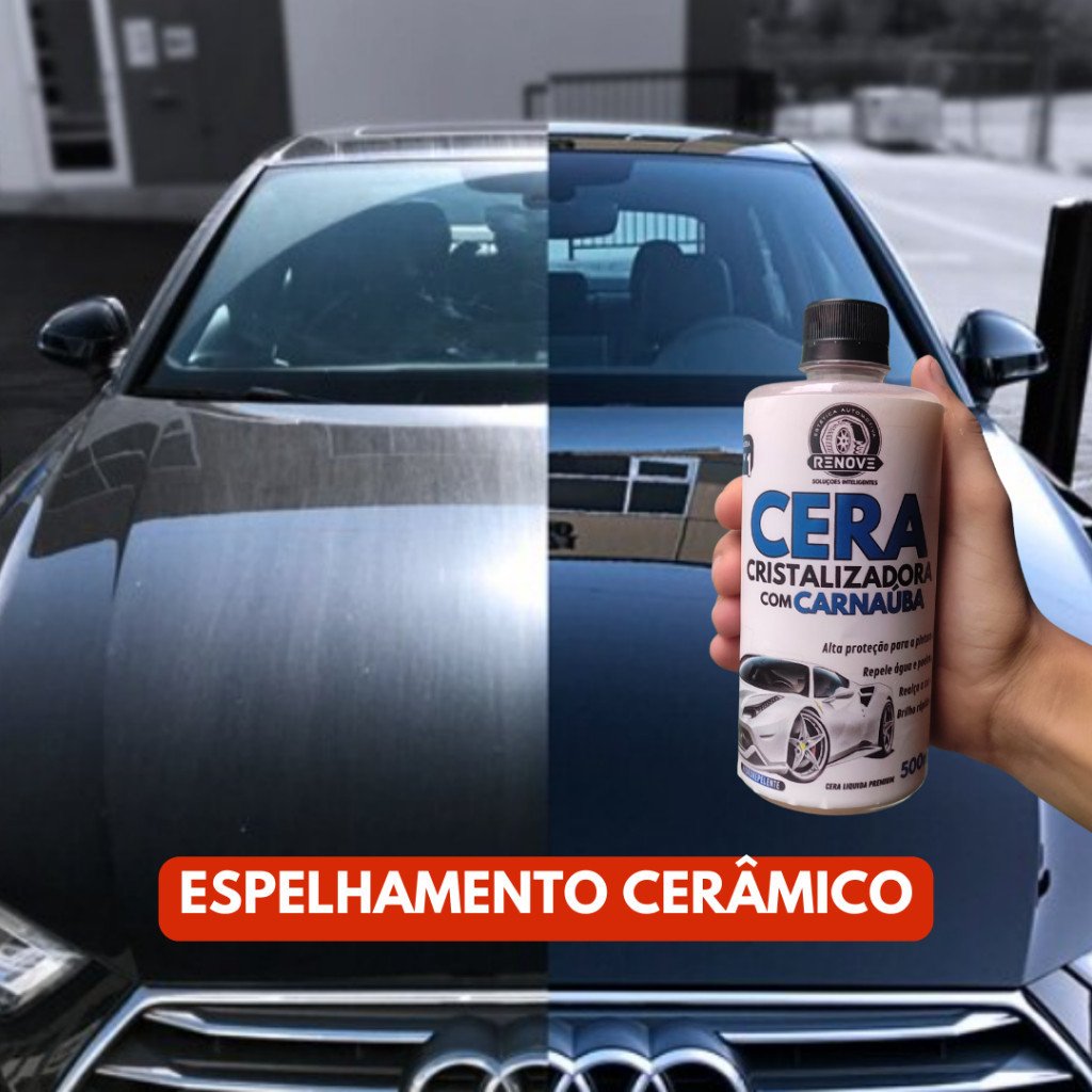 Cera líquida 500ML Cristalizadora Tira Riscos Repele Água - Entrega EXPRESSA